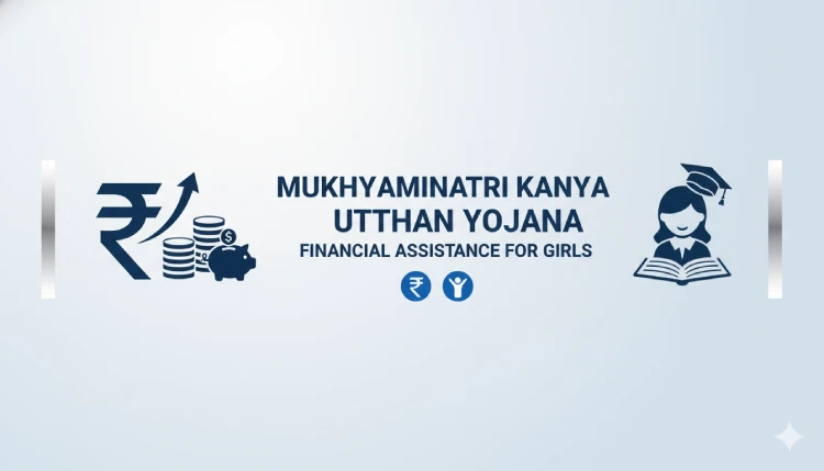 Mukhyamantri Kanya Utthan Yojana